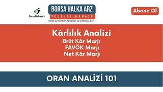 Karlılık Analizi  Brüt Kar Marjı FAVÖK Marjı ve Net Kar Marjı Hesaplamaları [upl. by Idnor199]