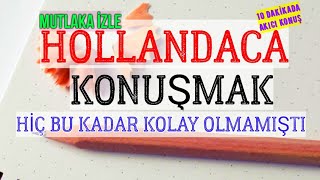 Hollandaca ÖğreniyorumHollandaca Konuşmak için Kolay Cümleler10 dakikada Hollandaca ÖğrenDutch [upl. by Mccullough36]