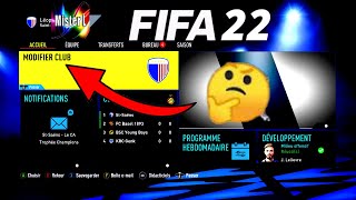 TUTO FIFA 22 CARRIÈRE Modifié son CLUB après sa Création [upl. by Desiree]