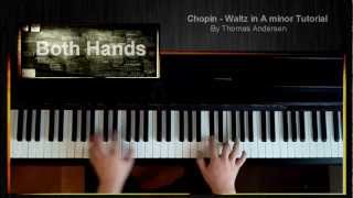 Chopin  Waltz in A minor Tutorial [upl. by Gracye247]