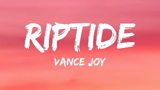 Vance Joy  Riptide Lyrics [upl. by Froehlich]