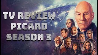 TV REVIEW  Picard Series Three 2023 STAR TREK [upl. by Ayoral267]