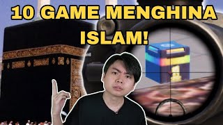 10 Game Yang Menghina Islam [upl. by Ayokahs]