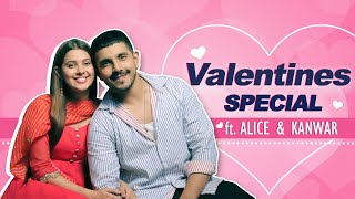 Valentines Special Ft Alice Kaushik amp Kanwar Dhillon  Love Relationships and More [upl. by Anilrats]