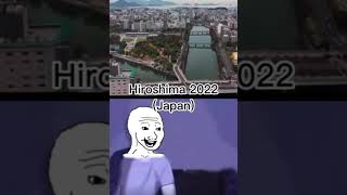 Hiroshima in 2022 vs Hiroshima in 1945 it in Japan [upl. by Esiuole468]