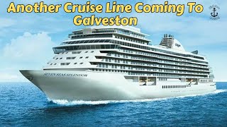 Luxury Cruise Line Is Coming To Galveston Texas [upl. by Rieth651]