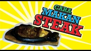 Cara makan steak dengan baik [upl. by Lareine]