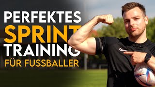 Das PERFEKTE Sprinttraining für Fußballer vor dem Mannschaftstraining [upl. by Llednohs]