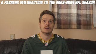 A Packers Fan Reaction to the 20232024 NFL Season [upl. by Mirisola]