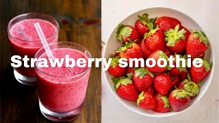 3 Ingredients Strawberry Smoothie Recipe [upl. by Dillie]