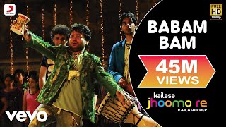 Babam Bam  Kailash KherOfficial VideoKailasa Jhoomo ReKailasaPareshNaresh [upl. by Bussy]