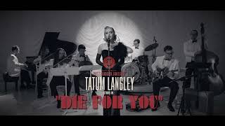 Die For You  The Weeknd 70s James Bond Style Cover starring Tatum Langley [upl. by Enirual981]