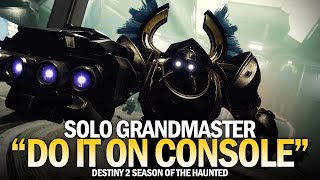 The quotDo It On Consolequot Solo Grandmaster Nightfall Proving Grounds Destiny 2 Season of the Haunted [upl. by Celestyna]