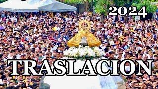 TRASLACION 2024 [upl. by Ayhay]