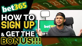 How To Create A Bet365 Account amp Get The Best SignUp Bonus 💰 [upl. by Ellertnom]