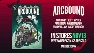 Arcbound  Official Comic Trailer  Dark Horse and Arcbound Studios [upl. by Ettenwad]