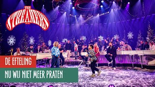 Nu Wij Niet Meer Praten  The Streamers [upl. by Yttam]