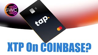 What Is Next For TAP USA XTP Listing On CoinBase What Is That Martini Guy Doing Today TMG Trades [upl. by Bekaj]