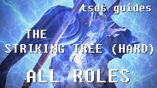 FFXIV Heavensward Striking Tree HARD Guide for All Roles [upl. by Abehsile]