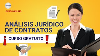 🔴 CURSO ANÁLISIS JURÍDICO DE CONTRATOS ǀ COMPLETO Y GRATIS 2024 ✅ PARTE 1 [upl. by Arutak]