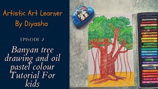 Kids Drawing Of Banyan Tree Step By Step Easy Tutorial Episode 02 [upl. by Granthem620]