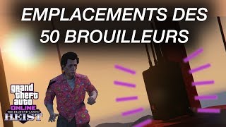 GUIDE Emplacements des 50 brouilleurs  GTA Online [upl. by Vasya370]