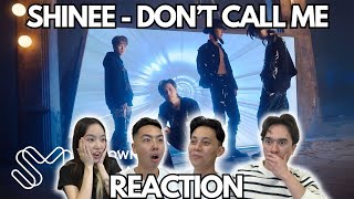 SHINee 샤이니 Dont Call Me MV REACTION [upl. by Millicent]