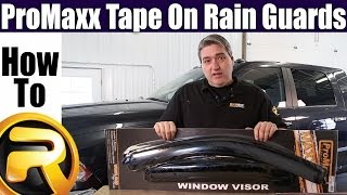 How To Install ProMaxx Tape On Rain Guards [upl. by Domini]