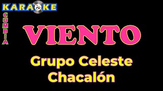 Karaoke Grupo Celeste Chacalón  Viento [upl. by Farrish]