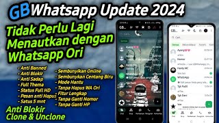 GB Whatsapp New Update 2024  Whatsapp Mod 2024 Tanpa Menautkan [upl. by Arikihs]