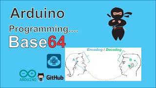 How to use Base64 Encoding  Decoding with Arduino  ESP8266 Module [upl. by Scoter339]