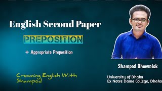 PREPOSITION FOR HSC AND ADMISSION TESTS BASIC TO BOSS  APPROPRIATE PREPOSITION । SHAMPOD BHOWMICK [upl. by Yadsnil]