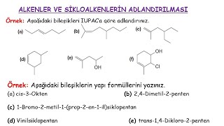 ORGANİK KİMYA  Alkenler ve Sikloalkenlerin Adlandırılması [upl. by Enajyram]