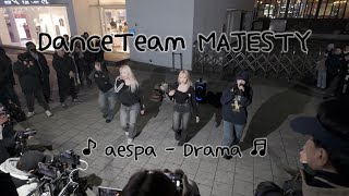 20240116 DanceTeam MAJESTY 댄스팀 메이저스티 aespa 에스파  Drama [upl. by Nyltiac]