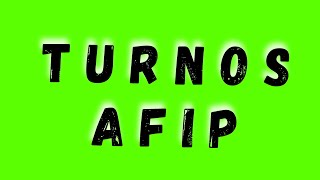 ▶️COMO SOLICITAR TURNOS EN AFIP tutorialesafip [upl. by Sicnarf]