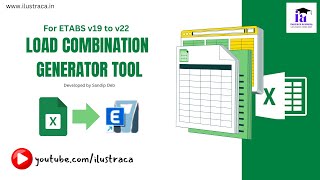 Load Combination Generator Tool for ETABS v19 and Above  ilustraca  Sandip Deb [upl. by Aenat]