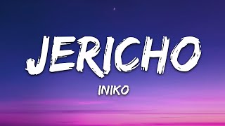 Iniko  Jericho Lyrics  Top Version [upl. by Lupee]