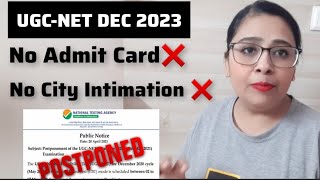 UGCNET December 2023  City Center Allotment amp Admit Card Kab Aayege  Ugc Net Admit Card 2023 [upl. by Akirderf]