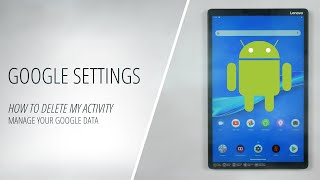 How to Delete My Activity  Manage Your Google Data OS Android [upl. by Snyder345]