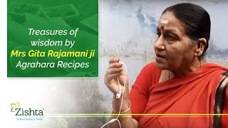 Talk on traditional wisdom with Mrs Gita Rajamani Agrahara Recipes [upl. by Nivej]