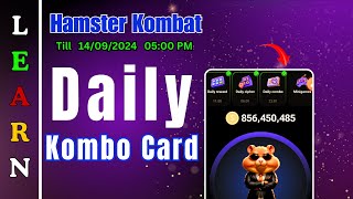 Hamster Kombat Daily Combo Card  Sep 914 2024 hamster kombat daily combo card today [upl. by O'Dell]