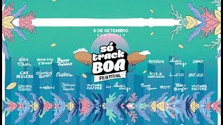 Só Track Boa Festival SãoPaulo 06092017 [upl. by Buna]