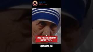 Madre Teresa rivela il potere della preghiera madreteresa preghiera madreteresadecalcuta [upl. by Eignav378]