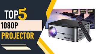 Top 5 Best 1080p Projector in 2024 [upl. by Ytsrik]