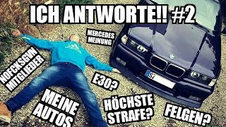 ICH beantworte EURE Fragen No2  Mitglieder  Meine Autos  Polizeistrafe  NoFcksGiven [upl. by Nidia]