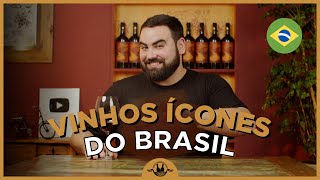 VINHOS BRASILEIROS CLÁSSICOS QUE VOCÊ PRECISA CONHECER [upl. by Nohsyt]