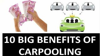 10 Big Benefits of Carpooling  कारपूलिंग के 10 बड़े फायदे। [upl. by Assela]