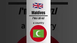 How to Pronounce Maldives CorrectlyBritish Accent britishpronounciation english learnenglish [upl. by Enirak]