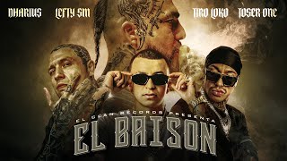 Dharius x Lefty SM x Tiro Loko x Toser One  El Baison  Vídeo Oficial [upl. by Eirrot228]