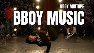 Feel the Beat 🎶 Best Bboy Music Mixtape of 2024 [upl. by Yaniv]